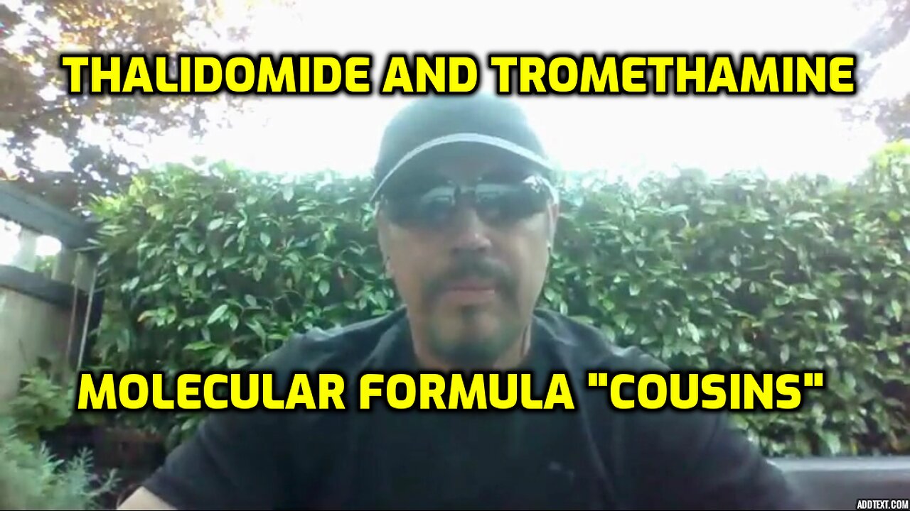 THALIDOMIDE AND TROMETHAMINE (IN THE "VACCINES") - MOLECULAR FORMULA COUSINS (SHARE)