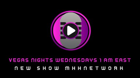 Vegas nights Wednesdays 1 am east