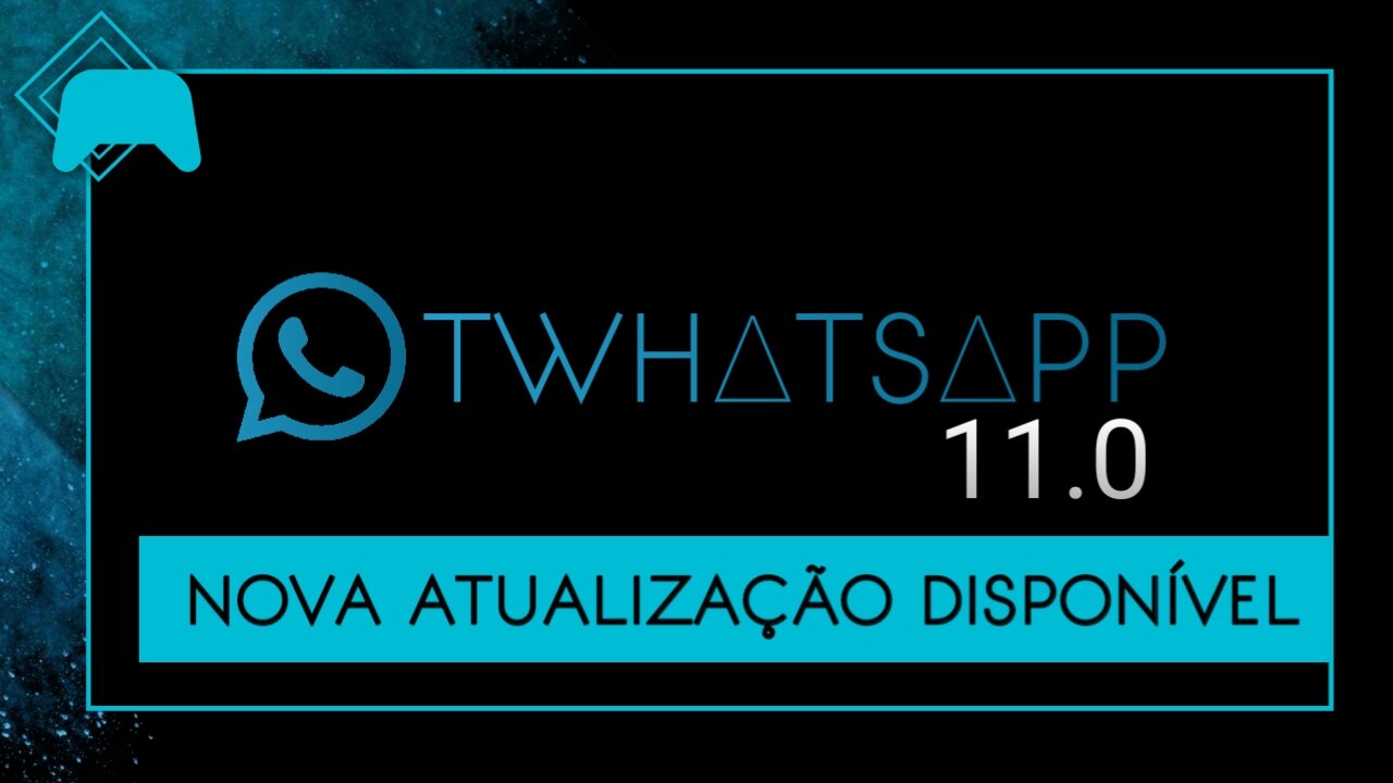 TWhatsApp 11.0 Atualização e melhorias