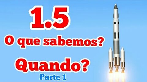 O que esperamos da versão 1.5 do Spaceflight Simulator | Parte 1