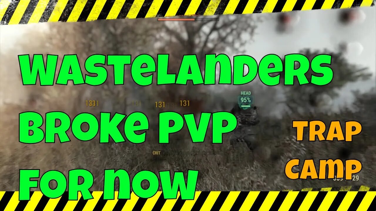 Fallout 76 Wastelanders 1st Day PvP Bugs