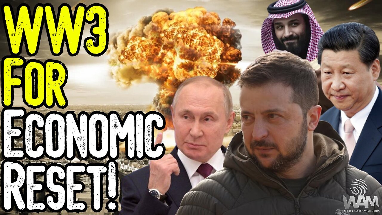 WW3 FOR AN ECONOMIC RESET! - What Happens When The Dollar Is GONE? - MASSIVE GLOBAL SHIFT!