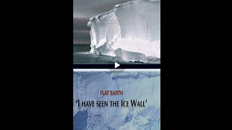 Alleged Eye Witness Testimony of the Antarctic Ice Wall