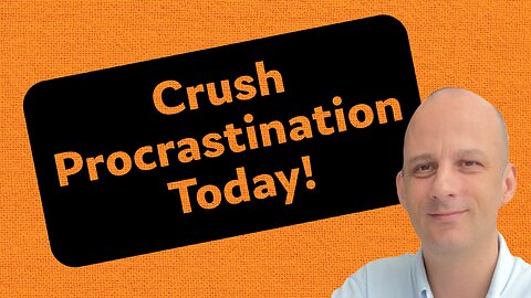 Crush Procrastination Today - with Hypnosis