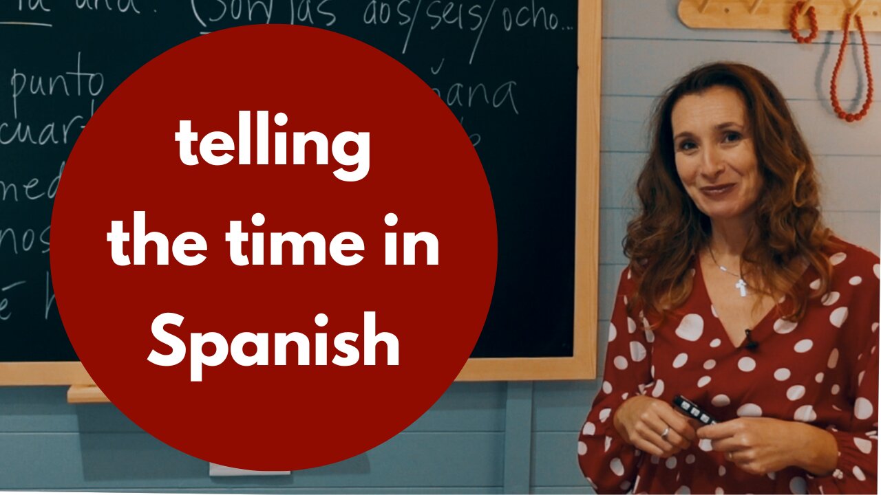 How to tell the time in Spanish