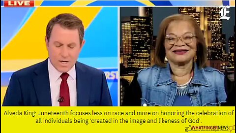 Alveda King: Juneteenth focuses less on race and more on honoring the celebration