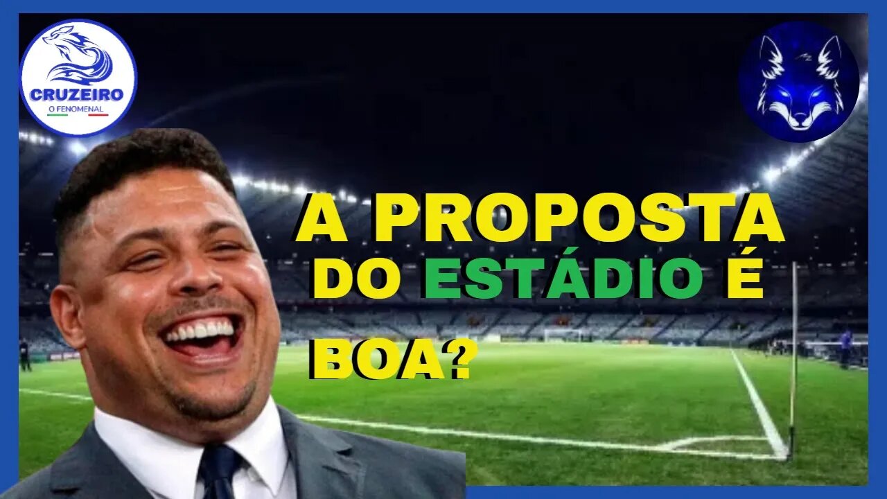 O CRUZEIRO DEVE ACEITAR A PROPOSTA DO NOVO ESTÁDIO?