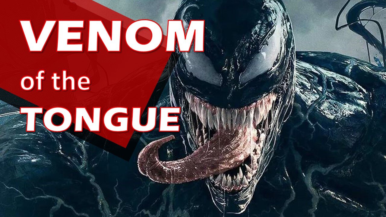 Beware the Venom of the Tongue | Torah Menorah