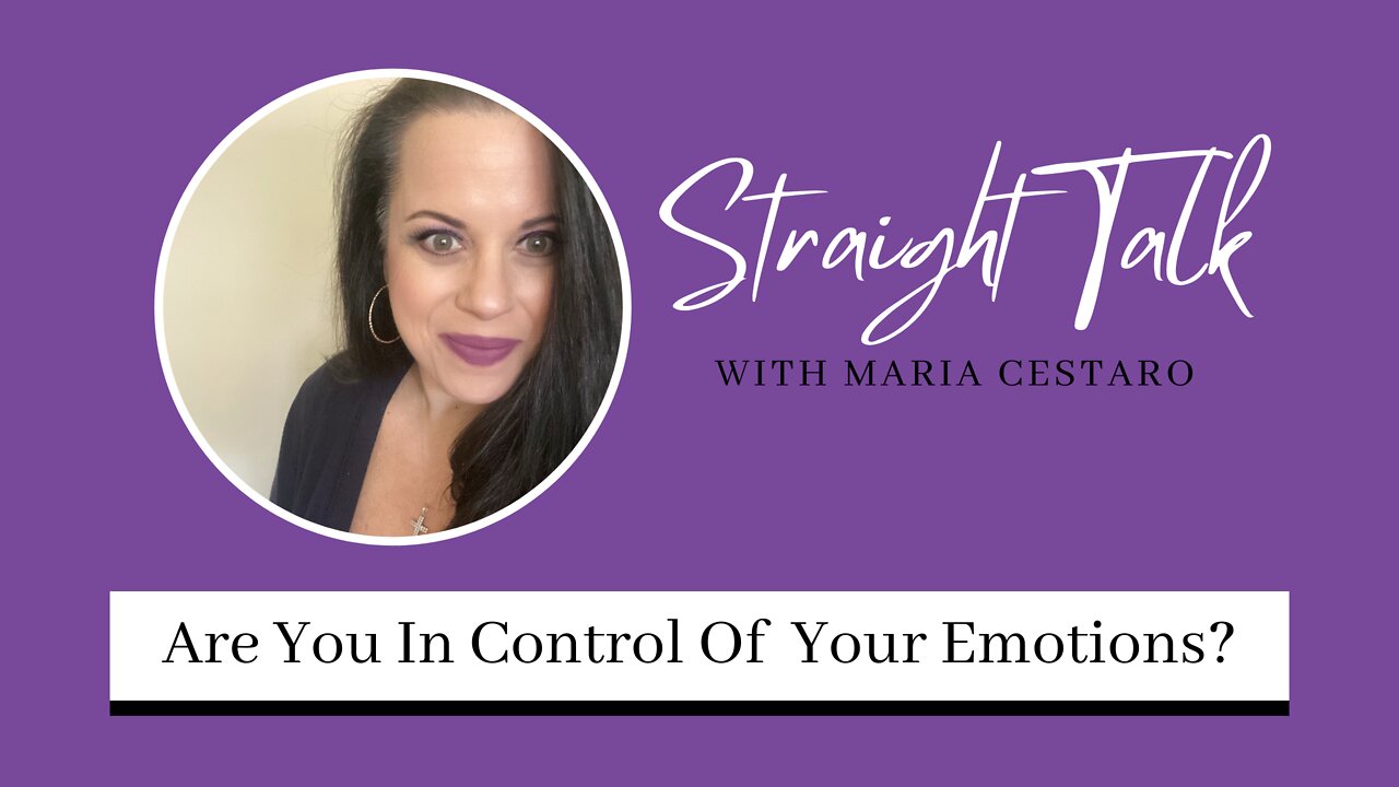 Are You Controlled By Your Emotions?