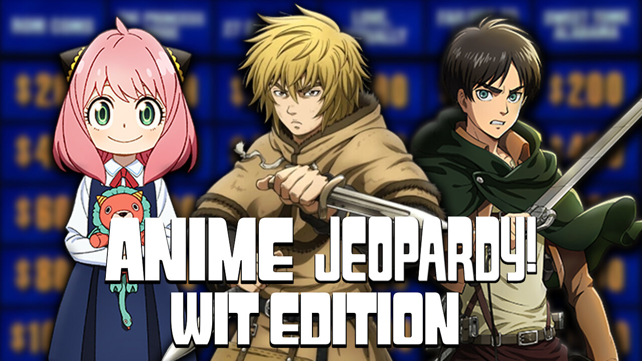 ANIME JEOPARDY! WIT STUDIO EDITION