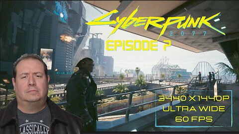 Only played 2 hours on launch | Cyberpunk 2077 | patch 2.0 | episode 7