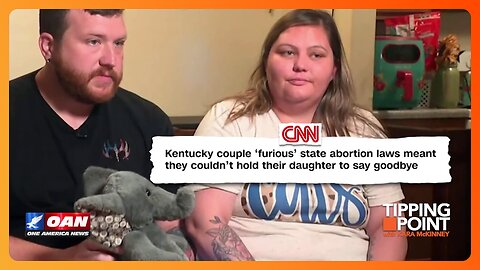 Kentucky Couple "Furious" They Couldn't See Aborted Daughter | TIPPING POINT 🟧