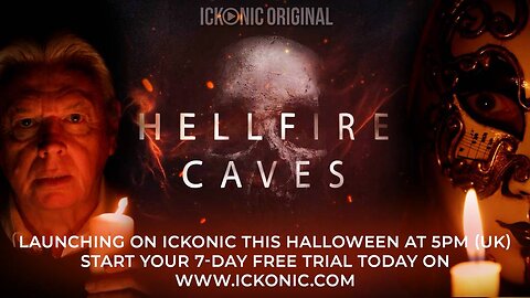 The Hellfire Caves With David Icke | Ickonic Halloween Special | Streaming Monday 10/31/22