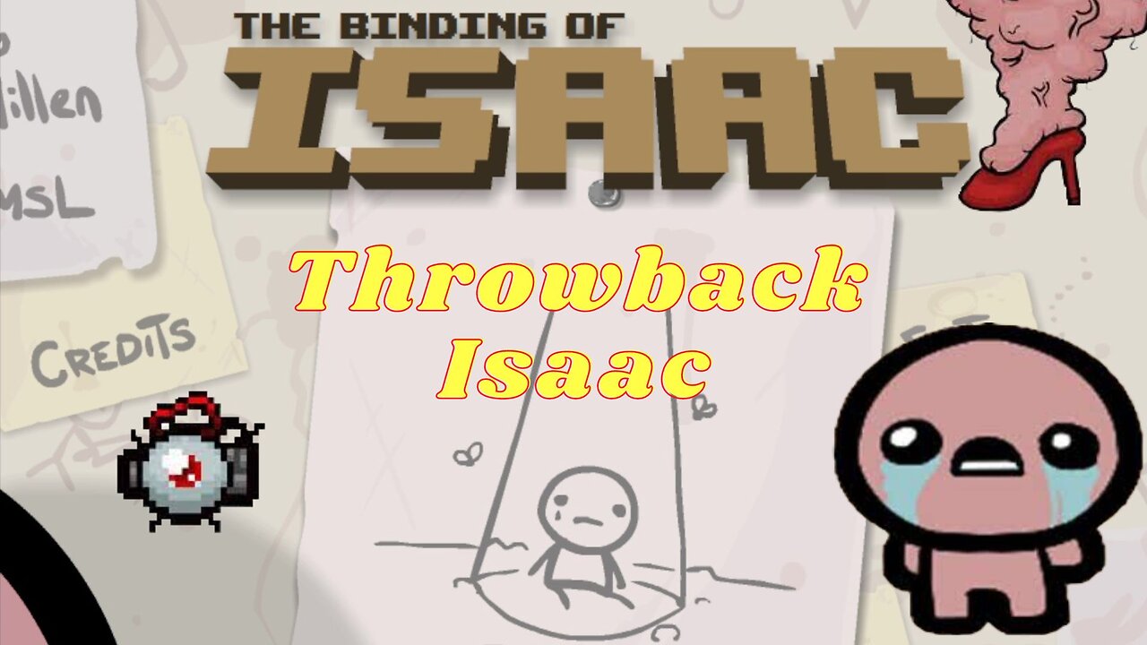 Throwback Thursday - The Original Binding Of Isaac