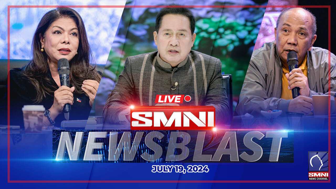 LIVE: SMNI Newsblast | July 19, 2024