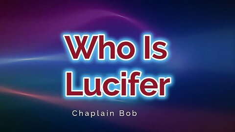 Who is Lucifer