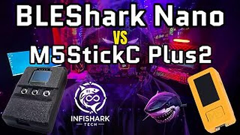 BLEShark Nano vs M5StickC Plus2: Best Cybersecurity Gadget for Beginners!