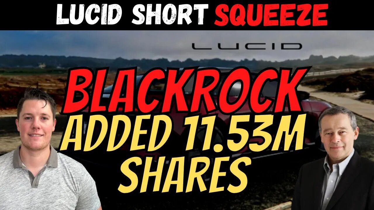 Institutions Double Down on Lucid │ Lucid Short Squeeze │ Must Watch $LCID