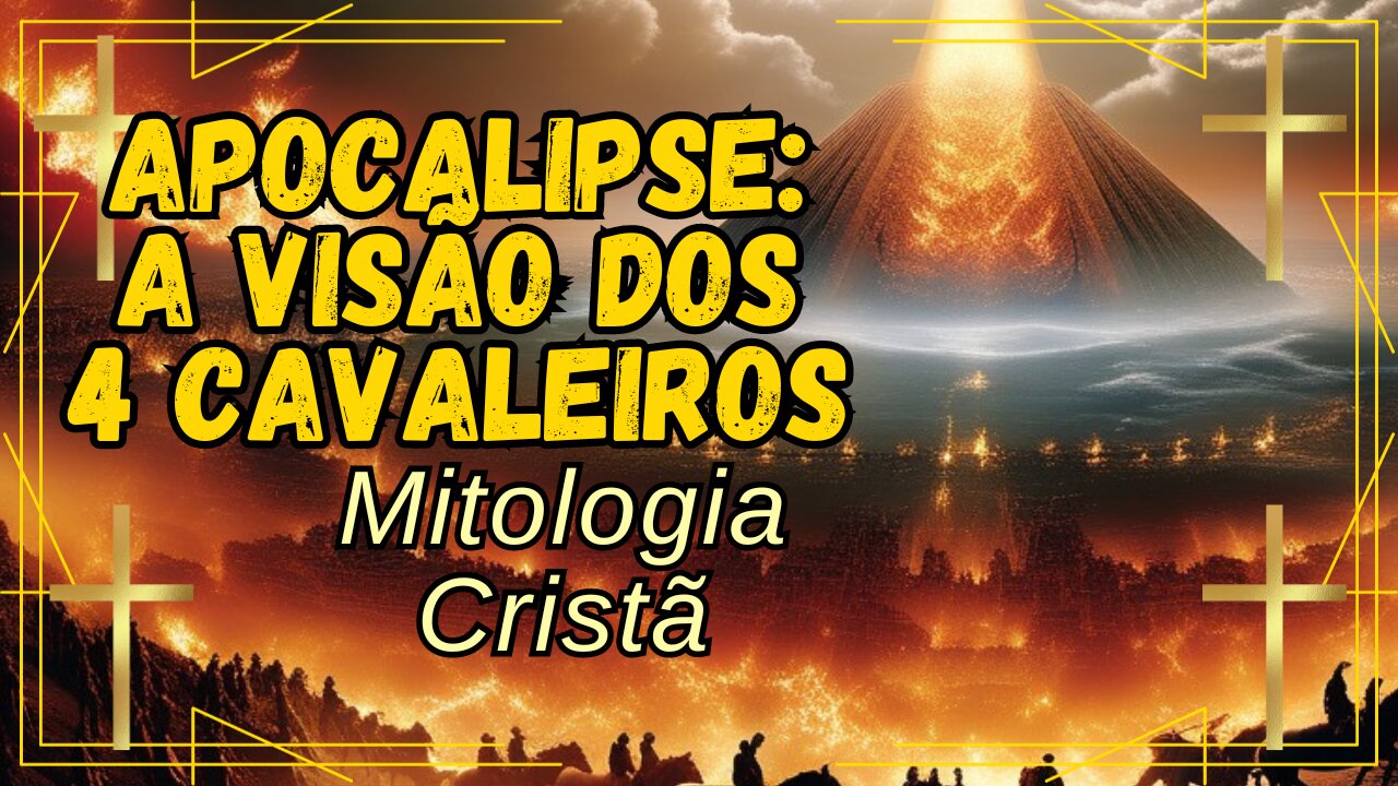 Apocalipse: A Visão dos Cavaleiros Mitologia Cristã