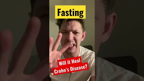 Will Fasting Heal Crohn's Disease? #shorts