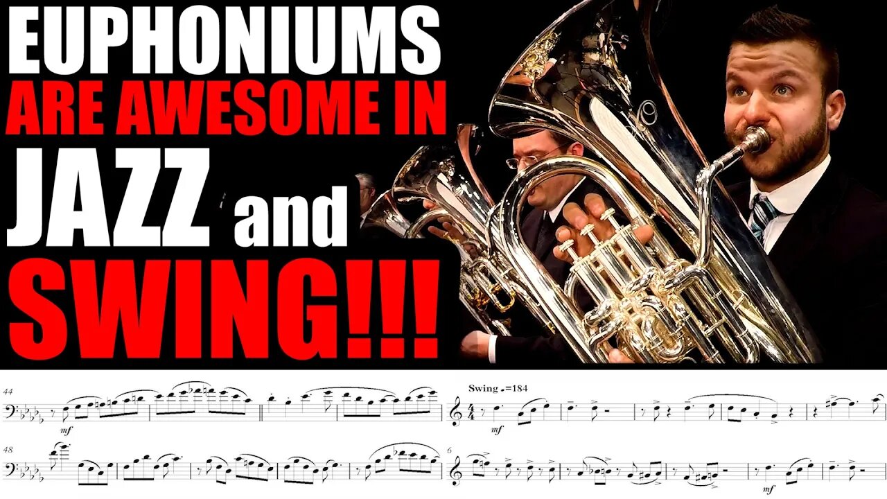 EUPHONIUMS SOUND AWESOME IN JAZZ AND SWING!!! HERE'S AN UNDENIABLE PROOF!!!