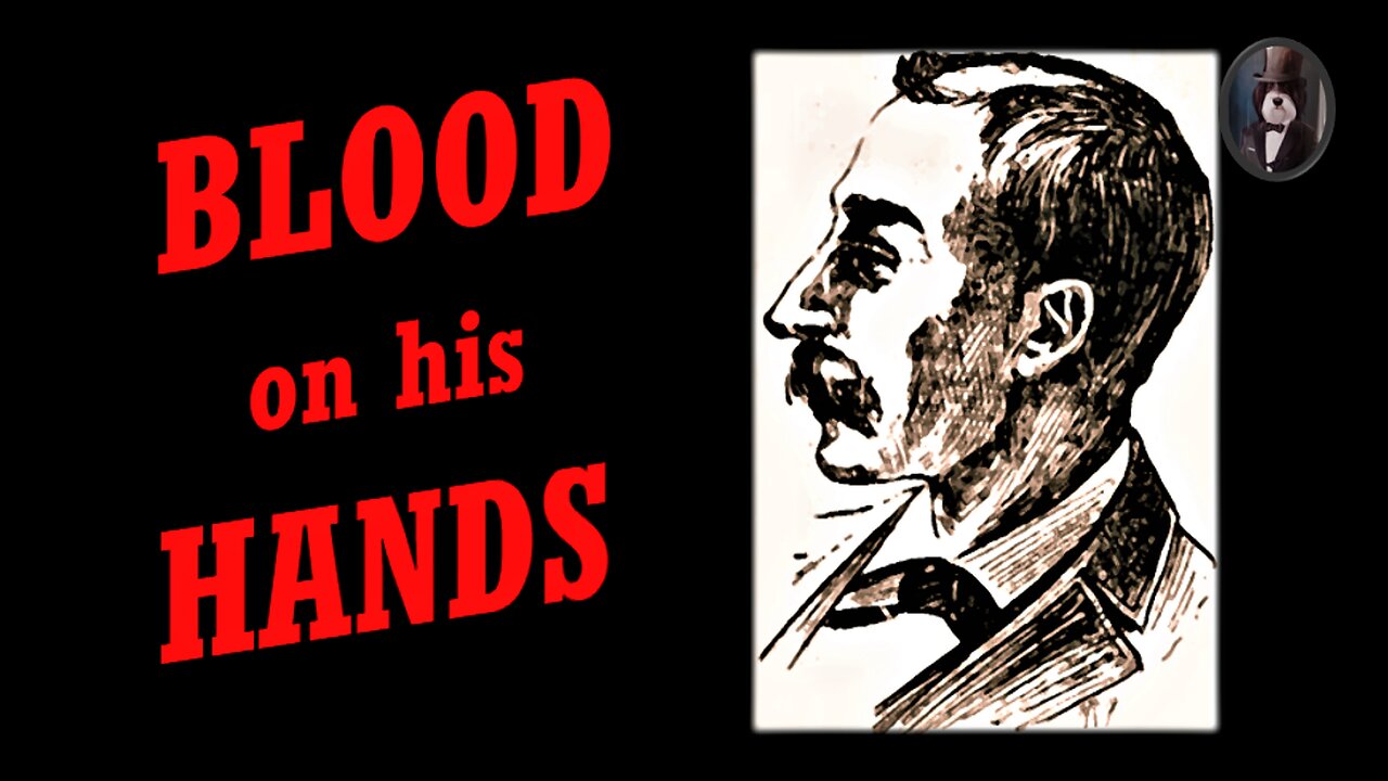 Arthur Palmer - Blood on His Hands