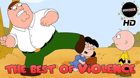 THE BEST OF VIOLENCE | FAMILY GUY COMPILATION (HD)