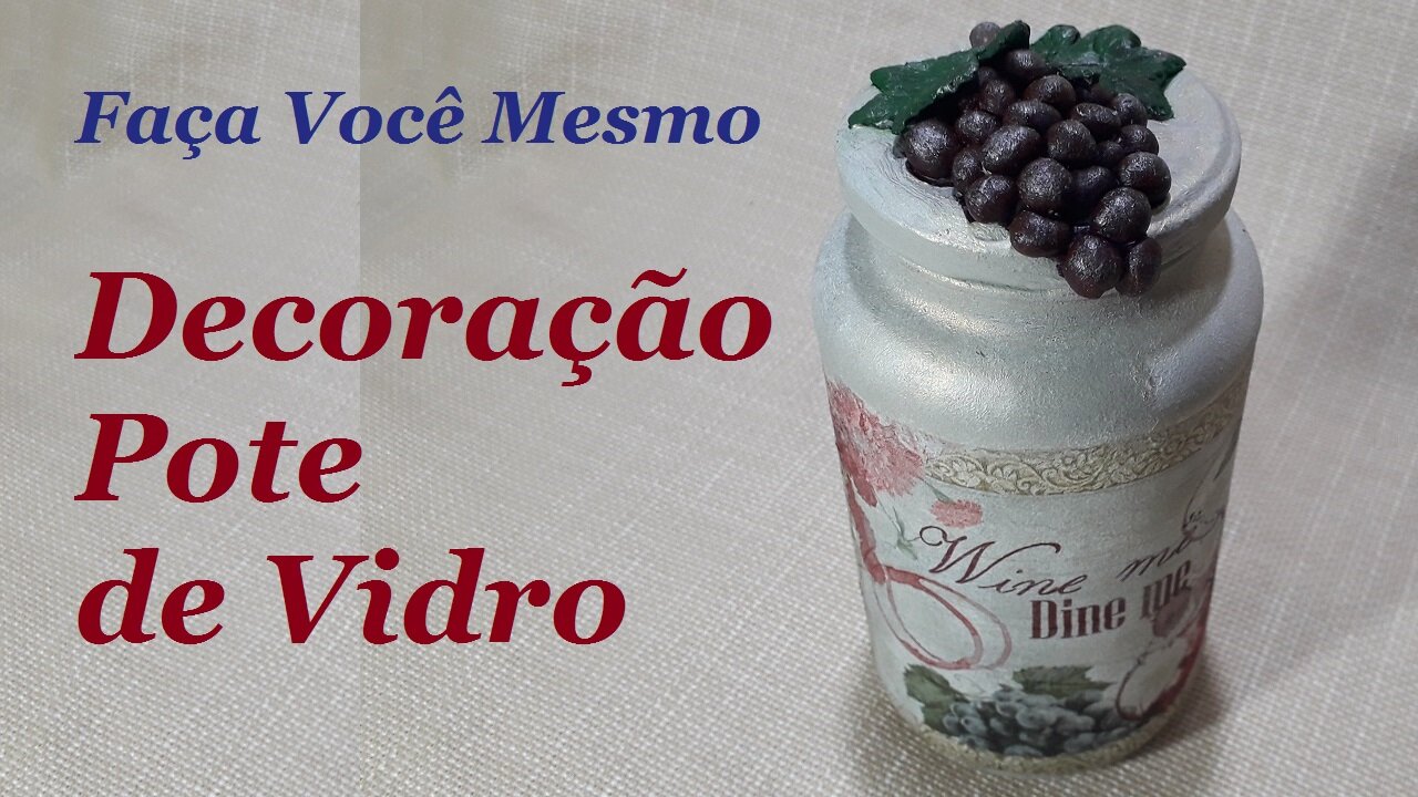 POTE DE VIDRO DECORADO COM CACHO DE UVAS - ARTESANATO EM VIDRO - @lucibuzo