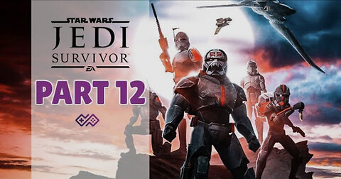 STAR WARS JEDI SURVIVOR PART 12