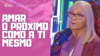 AMAR O PRÓXIMO COM A TI MESMO - CASSYAH FARIA