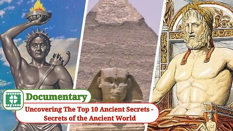 Uncovering The Top 10 Ancient Secrets - Secrets of the Ancient World | Documentary