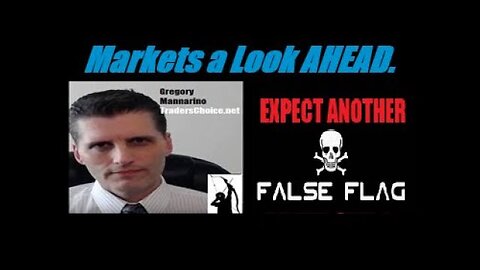 EXPECT ANOTHER FALSE FLAG EVENT SOON. ALSO EXPECT ACCELERATED CURRENCY DEVALUATION. Mannarino
