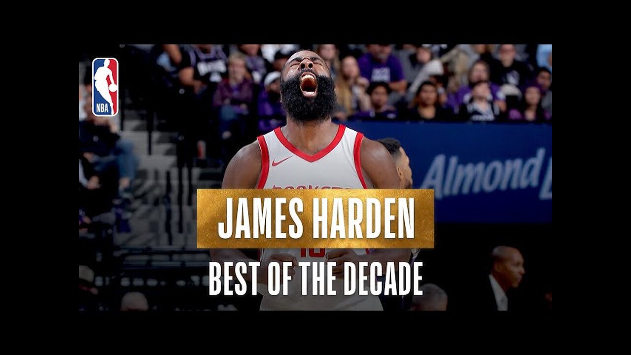 James Harden's Best Plays Of The Decade