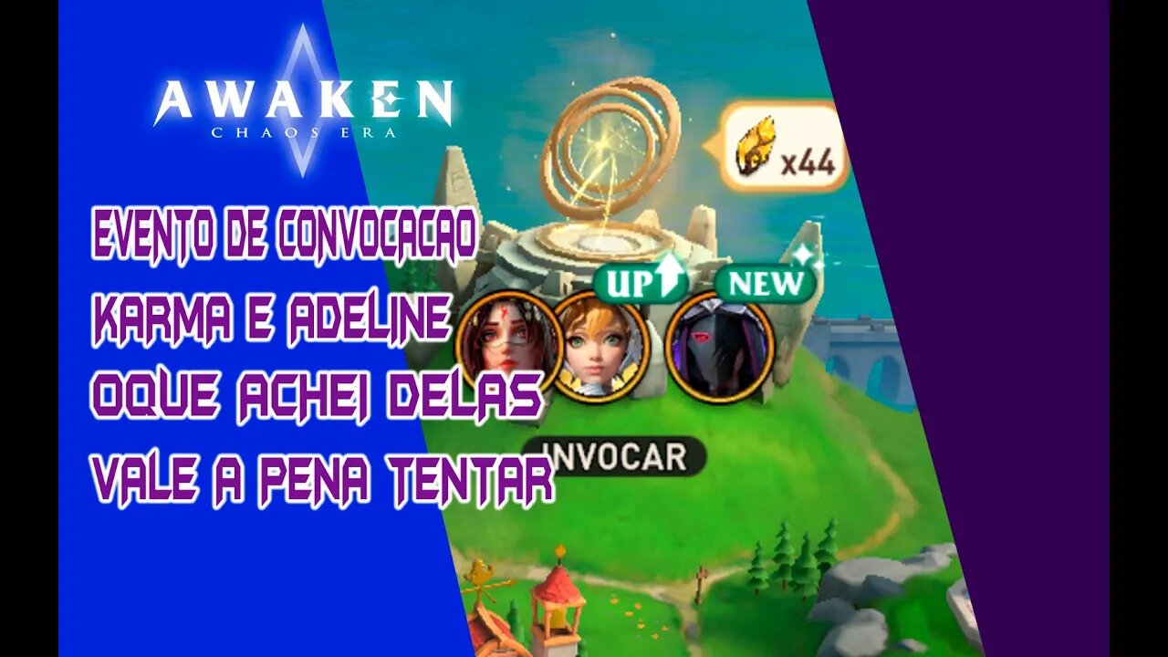 KARMA E ADELINE / VALE APENA TENTAR ELAS / #awakenchaosera / #acecc