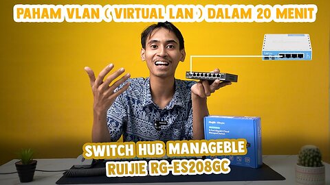 Ruijie RG-ES208 GC. LAN jadi banyak pakai VLAN