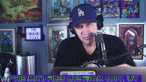 The Mic'd Files: August 19, 2022 Season 2 Episode 45