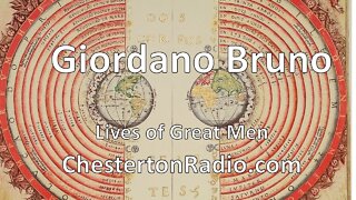 Giordano Bruno - Martyr of Science - Lives of Great Men