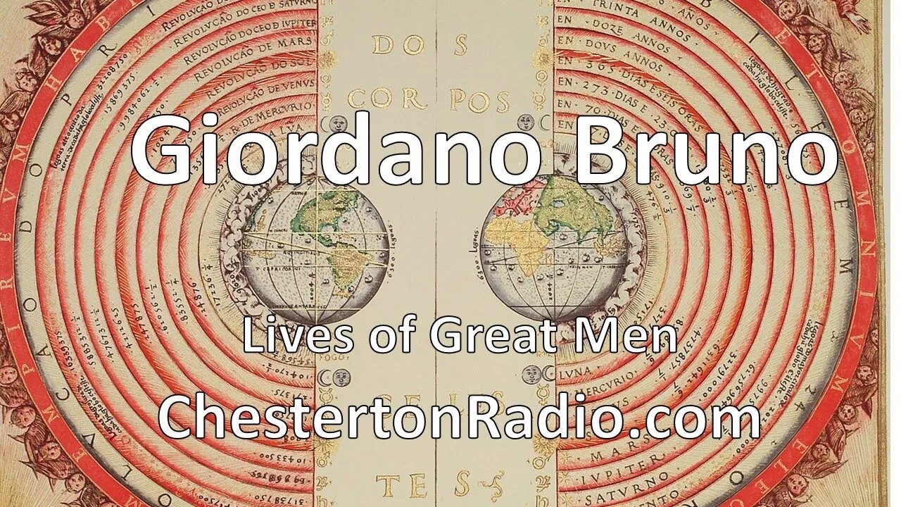 Giordano Bruno - Martyr of Science - Lives of Great Men