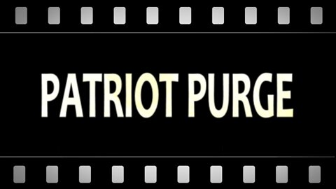 Patriot Purge