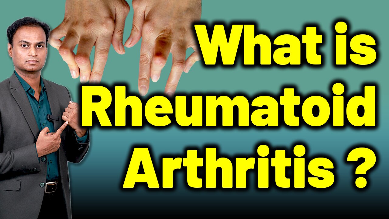 What is Rheumatoid Arthritis? | Rheumatoid Arthrities Treatment & Cure | Dr. Bharadwaz | Homeopathy