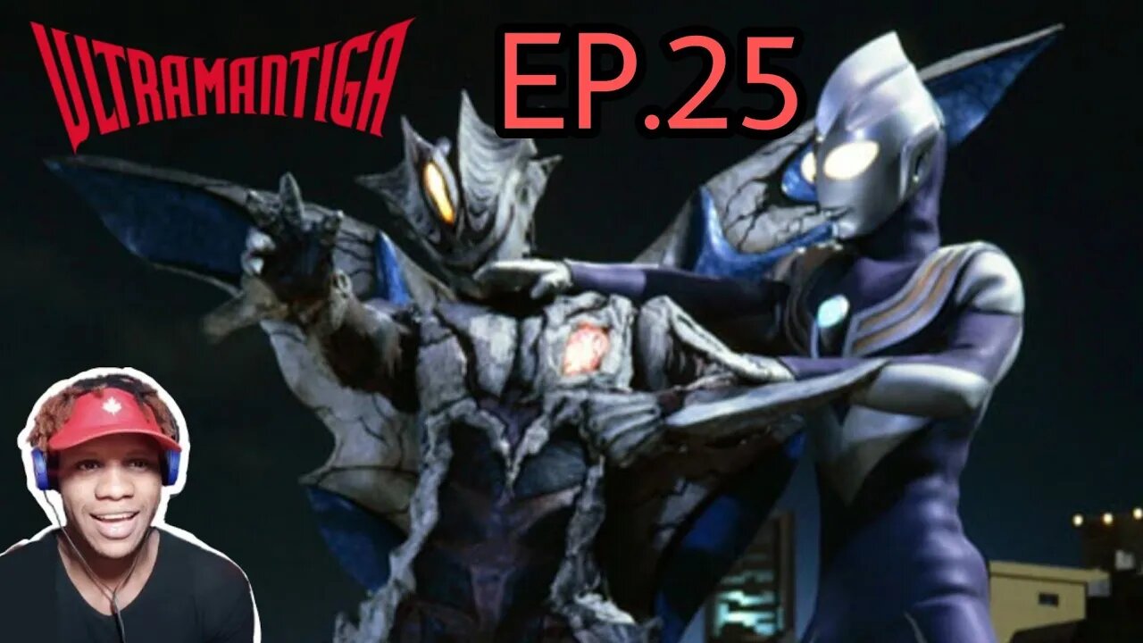Ultraman Tiga Episode 25 Reaction
