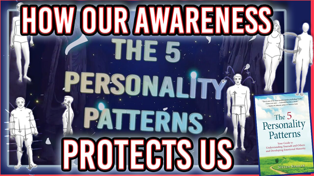 You NEED to know this to Master Emotional Maturity | The 5 Personality Patterns EXPLAINED