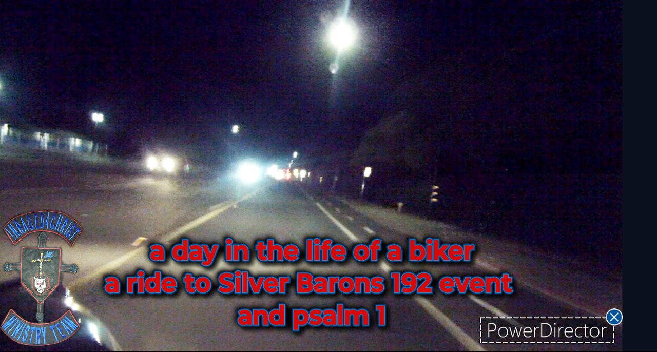 a day in the life of a biker a ride to Silver Barons 192 event and psalm 1