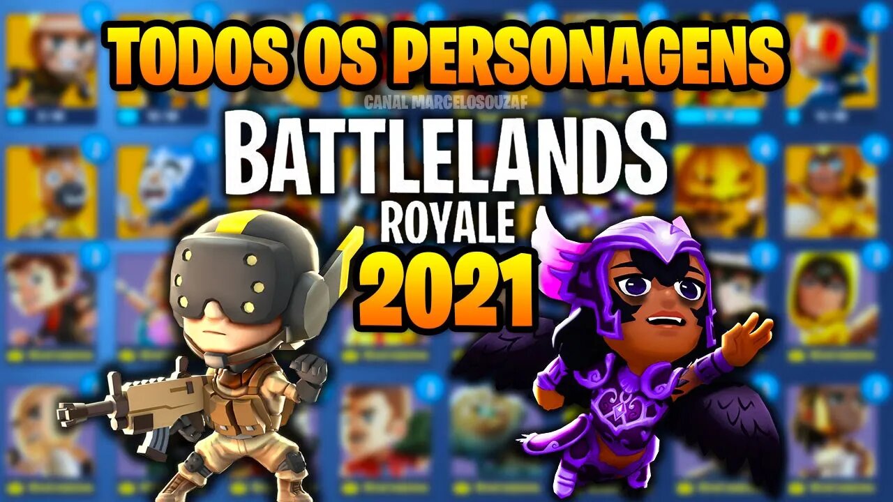 Todos os Personagens do Battlelands Royale em 2021