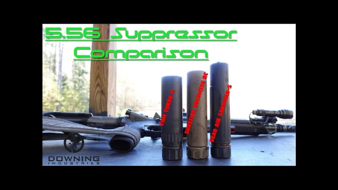 556 Suppressor Comparison