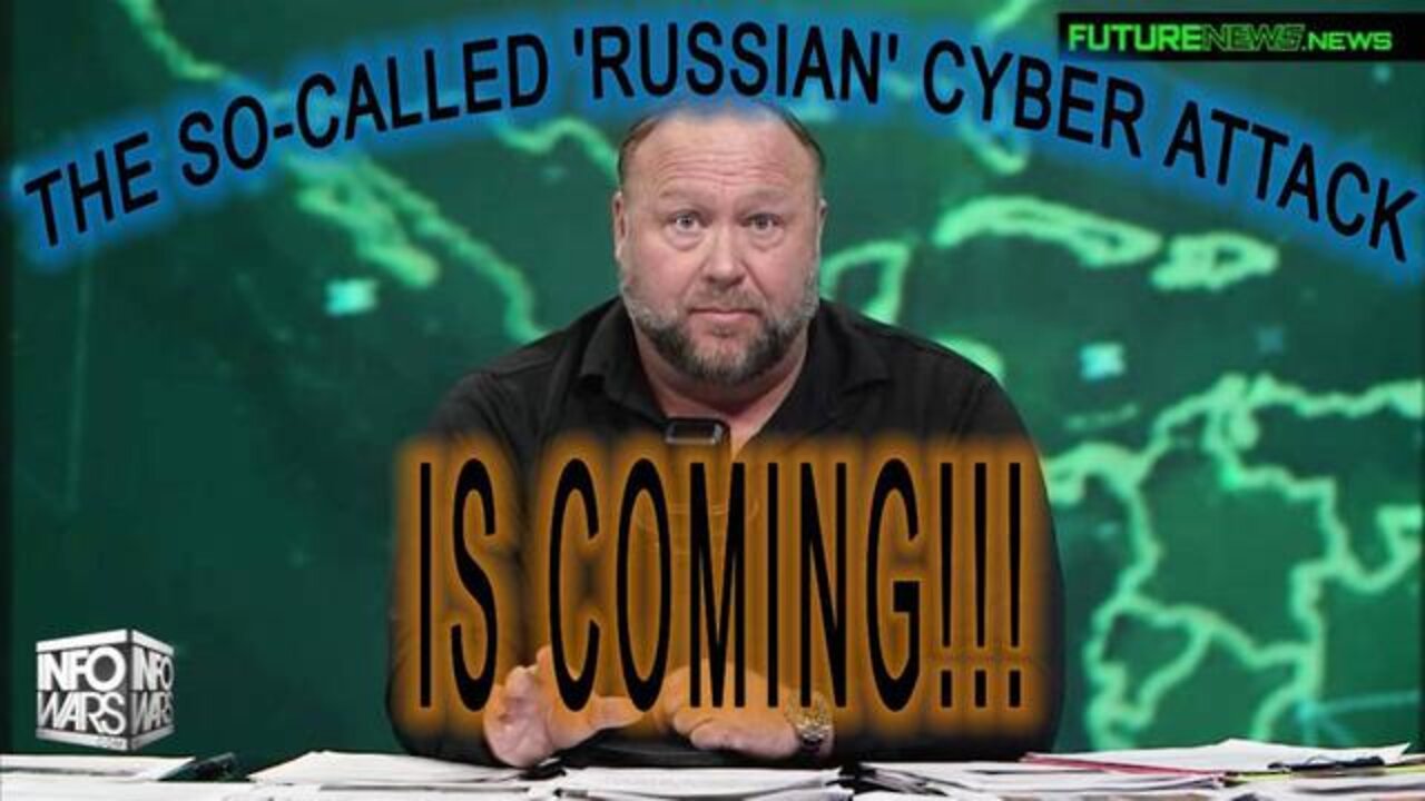 The So-Called 'Russian' Cyber Attack Is Coming!!!