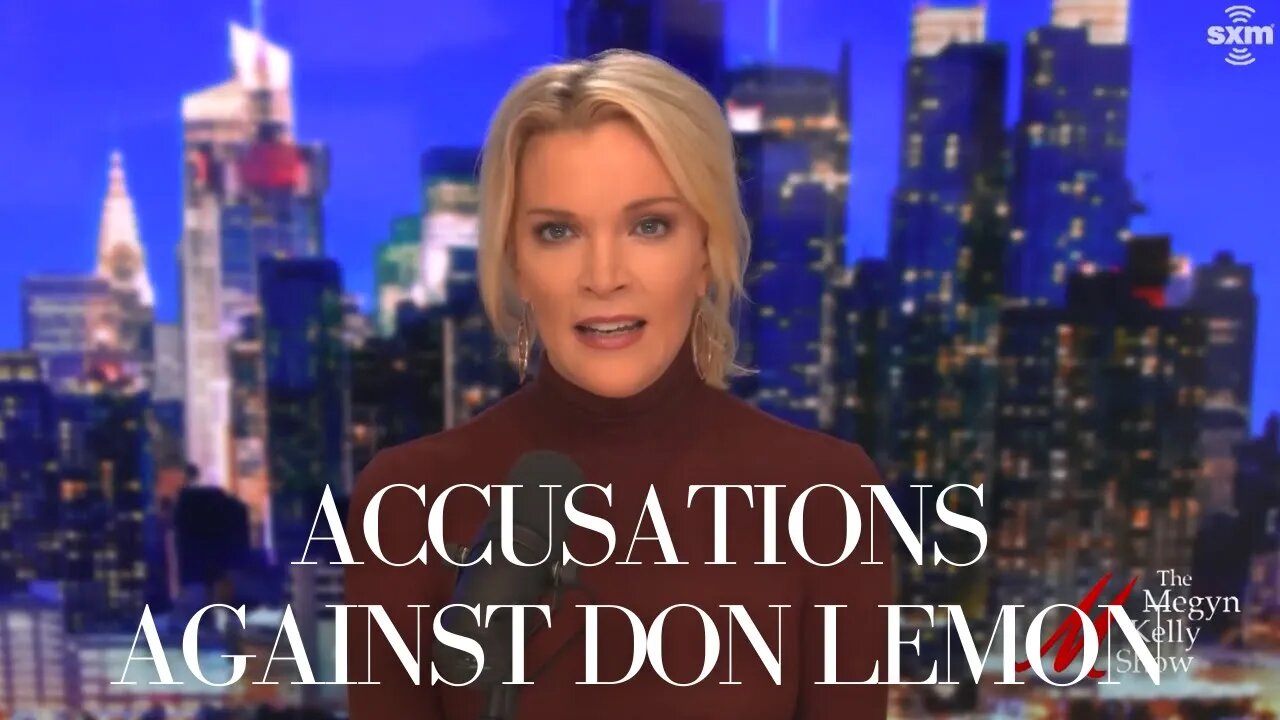 Sexual Assault Accusations Against Don Lemon, with Arthur Aidala & Mark Eiglarsh Megyn Kelly Show