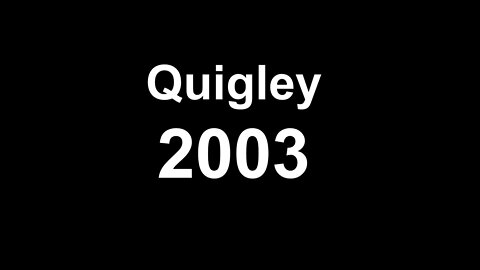 Quigley 2003