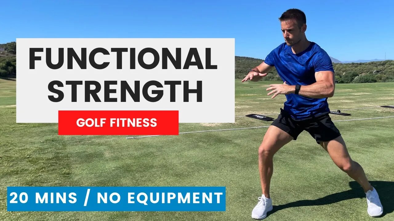 Get FIT & FUNCTIONAL | Core, Shoulders, Legs | 20 Mins No Equipment | Improve Your Golf Fitness