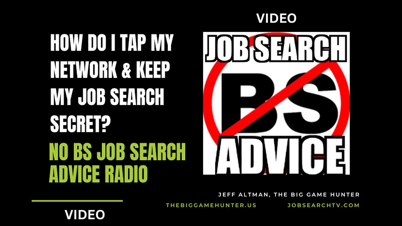 How Do I Tap My Network and Keep My Job Search Secret?